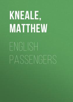 Скачать English Passengers - Matthew  Kneale
