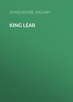 Скачать King Lear - Уильям Шекспир