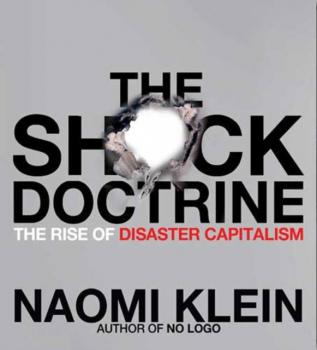 Скачать Shock Doctrine - Naomi Klein