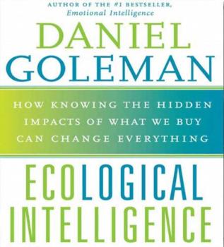 Скачать Ecological Intelligence - Ph.D. Prof. Daniel Goleman