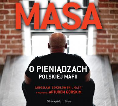 Скачать Masa o pieniądzach polskiej mafii - Artur Górski