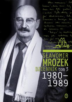Скачать Dziennik t.3 1980-1989 - Sławomir Mrożek
