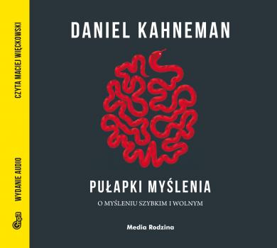 Скачать Pułapki myślenia MP3 - Daniel Kahneman