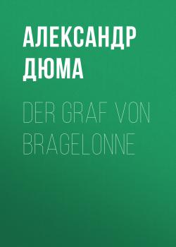 Скачать Der Graf von Bragelonne - Александр Дюма