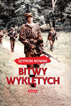 Скачать Bitwy wyklętych - Szymon Nowak