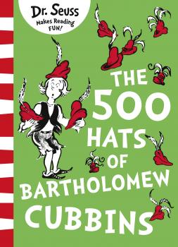Скачать The 500 Hats of Bartholomew Cubbins - Dr. Seuss