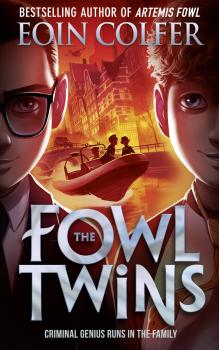 Скачать The Fowl Twins - Eoin  Colfer