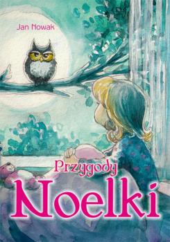 Скачать Przygody Noelki - Jan Nowak