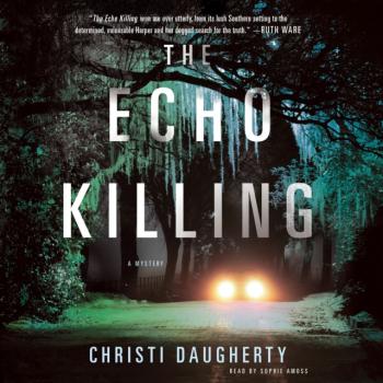 Скачать Echo Killing - Christi  Daugherty