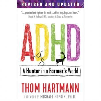 Скачать ADHD - Thom  Hartmann