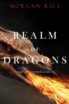 Скачать Realm of Dragons - Морган Райс