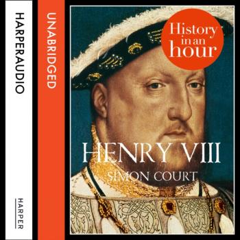 Скачать Henry VIII - Simon Court