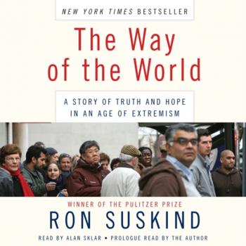 Скачать Way of the World - Ron Suskind