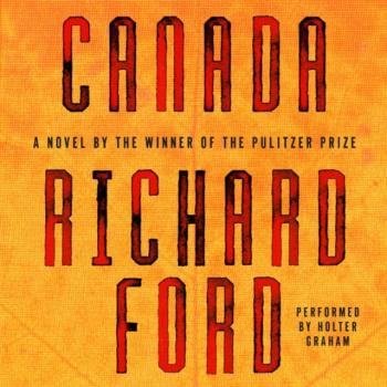 Скачать Canada - Richard  Ford