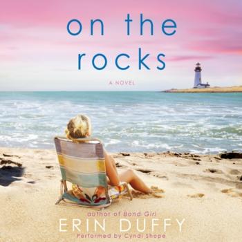 Скачать On the Rocks - Erin  Duffy
