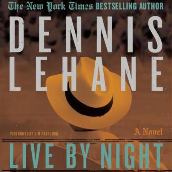 Скачать Live by Night - Dennis Lehane