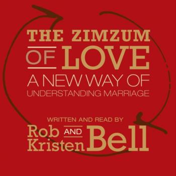 Скачать Zimzum of Love - Rob  Bell
