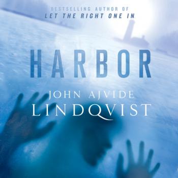 Скачать Harbor - John Ajvide Lindqvist