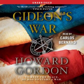 Скачать Gideon's War - Howard Gordon
