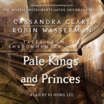 Скачать Pale Kings and Princes - Robin  Wasserman