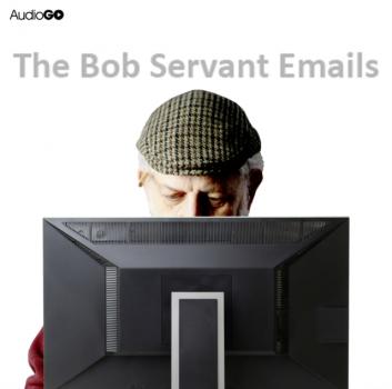 Скачать Bob Servant Emails: Series 1 - Neil Forsyth