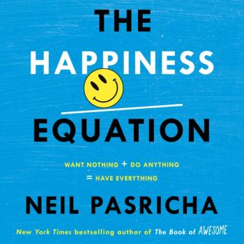 Скачать Happiness Equation - Neil  Pasricha