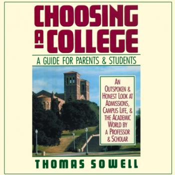 Скачать Choosing a College - Thomas Sowell