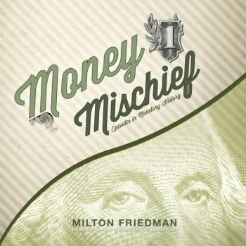 Скачать Money Mischief - Milton  Friedman