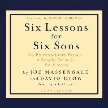 Скачать Six Lessons for Six Sons - Joe Massengale