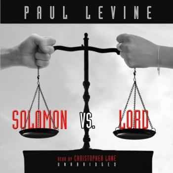 Скачать Solomon vs. Lord - Paul  Levine