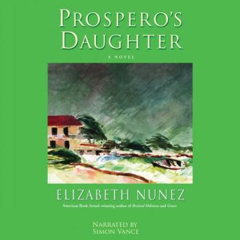 Скачать Prospero's Daughter - Elizabeth Nunez