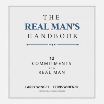 Скачать Real Man's Handbook - Chris  Widener