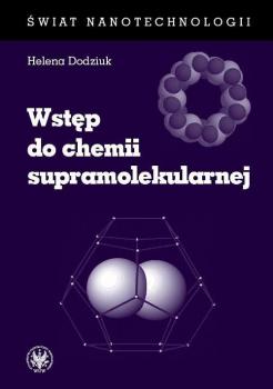 Скачать WstÄ™p do chemii supramolekularnej (wydanie I) - Helena Dodziuk