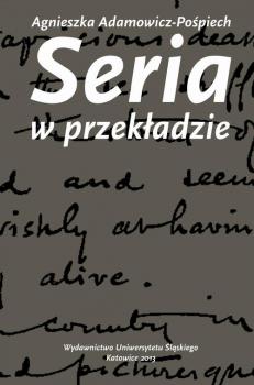 Скачать Seria w przekÅ‚adzie - Agnieszka Adamowicz-PoÅ›piech