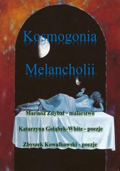 Скачать Kosmogonia melancholii - Katarzyna GoÅ‚Ä…bek