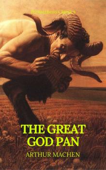 Скачать The Great God Pan (Olymp Classics) - Arthur Machen