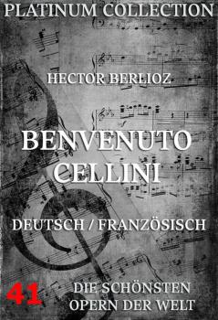 Скачать Benvenuto Cellini - Hector Berlioz