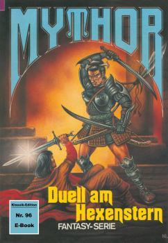 Скачать Mythor 96: Duell am Hexenstern - Hubert  Haensel