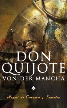 Скачать Don Quijote von der Mancha - Мигель де Сервантес Сааведра