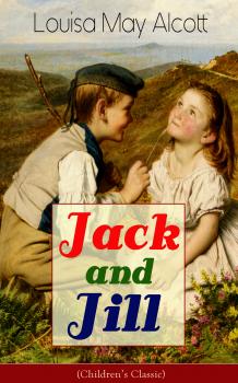 Скачать Jack and Jill (Children's Classic) - Ð›ÑƒÐ¸Ð·Ð° ÐœÑÐ¹ ÐžÐ»ÐºÐ¾Ñ‚Ñ‚