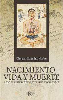 Скачать Nacimiento, vida y muerte - Chogyal Namkhai  Norbu