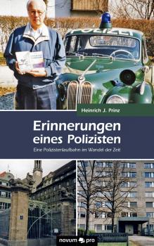 Скачать Erinnerungen eines Polizisten - Heinrich J. Prinz