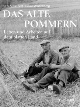 Скачать Das alte Pommern - Dirk  Schleinert