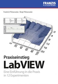 Скачать Praxisbuch Labview - Friedrich  Plotzeneder