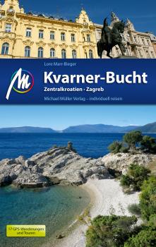Скачать Kvarner-Bucht ReisefÃ¼hrer Michael MÃ¼ller Verlag - Lore  Marr-Bieger