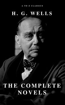 Скачать H. G. Wells: The Complete Novels - Ð“ÐµÑ€Ð±ÐµÑ€Ñ‚ Ð£ÑÐ»Ð»Ñ