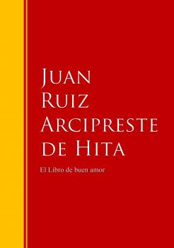 Скачать El Libro de buen amor - Juan Ruiz Arcipreste de  Hita