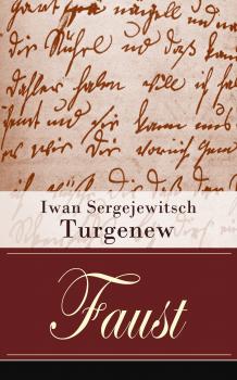 Скачать Faust - Iwan Sergejewitsch Turgenew