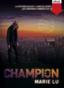 Скачать Champion - Marie  Lu