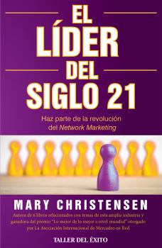 Скачать El LÃ­der del siglo 21 - Mary  Christensen
